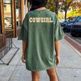 Cowgirl Aesthetic Y2k 90S Vintage Beige Brown Cute N Girl Women's Oversized Comfort T-Shirt Back Print Moss