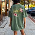 Floral And Birthday Present For New Mom Women's Oversized Comfort T-Shirt Back Print Moss