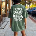 This Girl Runs On Jesus Horses Cowgirl Horse Riding T Women's Oversized Comfort T-Shirt Back Print Moss
