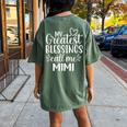 My Greatest Blessings Call Me Mimi Grandmother Grandma Women's Oversized Comfort T-shirt Back Print Moss