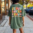 Jesus Loves You And I'm Trying Christian Retro Groovy Women's Oversized Comfort T-shirt Back Print Moss