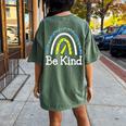 Be Kind Rainbow World Down Syndrome Awareness Day Women's Oversized Comfort T-Shirt Back Print Moss