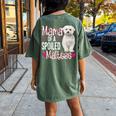 Mama Of A Spoiled Maltese Happy Floral Dog Women's Oversized Comfort T-Shirt Back Print Moss