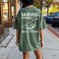 Morning Woody My Favorite Duck Hunting Hunter Women's Oversized Comfort T-shirt Back Print Moss