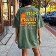 I Teach The Cutest Pumpkins In The Patch Teacher Halloween Women's Oversized Comfort T-shirt Back Print Moss