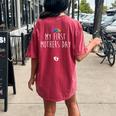 My First Floral Cute Pregnancy Announcement Women's Oversized Comfort T-Shirt Back Print Crimson