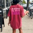 Groovy In October We Wear Pink Breast Cancer For Women's Oversized Comfort T-shirt Back Print Crimson