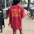 Groovy Trick Or Teach Halloween Teacher Life Girl Women's Oversized Comfort T-shirt Back Print Crimson