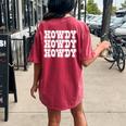 Howdy Western Cowboy Cowgirl Rodeo Country Southern Girl Women's Oversized Comfort T-Shirt Back Print Crimson