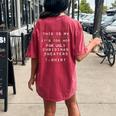 This Is My It's Too Hot For Ugly Sweaters Christmas Women's Oversized Comfort T-shirt Back Print Crimson