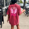 In October We Wear Pink Butterfly Breast Cancer Awareness Women's Oversized Comfort T-shirt Back Print Crimson