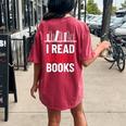 I Read Banned Books Banned Books Week Librarian Bibliofile Women's Oversized Comfort T-Shirt Back Print Crimson