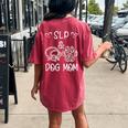 Slp And Dog Mom Daisy Cute Women's Oversized Comfort T-Shirt Back Print Crimson