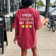 Spread Kindness Not Germs Choose Kindness And Be Kind Women's Oversized Comfort T-Shirt Back Print Crimson