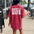Wife Somebodys Spoiled Ass Wife Retro Groovy Women's Oversized Comfort T-Shirt Back Print Crimson