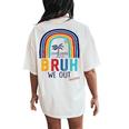 Bruh We Out End Of School Year Last Day Of School Teacher Women's Oversized Comfort T-Shirt Back Print Ivory