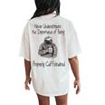 Never Underestimate The Importance Coffee Lovers Women's Oversized Comfort T-Shirt Back Print Ivory