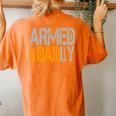 Armed And Dadly Deadly Father For Fathers Day 2023 Women's Oversized Comfort T-Shirt Back Print Yam