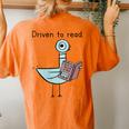 Driven To Read Pigeon Library Reading Books Reader Women's Oversized Comfort T-Shirt Back Print Yam