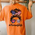 Happy July 4Th Firefighters Wife Life Messy Buns Flag Women's Oversized Comfort T-Shirt Back Print Yam