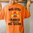 This Little Turkey Is Going To Be A Big Sister Thanksgiving Women's Oversized Comfort T-Shirt Back Print Yam