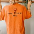 May Contain Wine Christmas Drinking Red Wines Meme Women's Oversized Comfort T-Shirt Back Print Yam