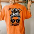 Messy Bun Hat Howdy Rodeo Western Country Southern Cowgirl Women's Oversized Comfort T-Shirt Back Print Yam
