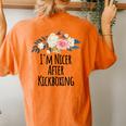 Im Nicer After Kickboxing Floral Flowers Mom Women's Oversized Comfort T-Shirt Back Print Yam