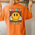 Oh Hey Preschool Back To School Teacher Preschool Vibes Women's Oversized Comfort T-Shirt Back Print Yam