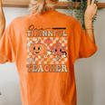 One Thankful Teacher Thanksgiving Groovy Fall Autumn Teacher Women's Oversized Comfort T-Shirt Back Print Yam
