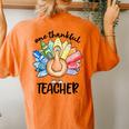 One Thankful Teacher Thanksgiving Turkey Cute Crayon Pencil Women's Oversized Comfort T-Shirt Back Print Yam
