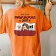 This Is My Pawjamas Mother's Day For Dog Mom Women's Oversized Comfort T-Shirt Back Print Yam
