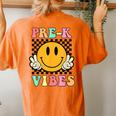 Pre-K Vibes Team Preschool Retro Teacher 1St Day Of School Women's Oversized Comfort T-Shirt Back Print Yam