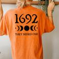 Retro Salem 1692 They Missed One Moon Crescent Women's Oversized Comfort T-Shirt Back Print Yam