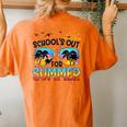 Schools Out For Summer Last Day Of School BeachSummer Women's Oversized Comfort T-Shirt Back Print Yam