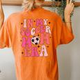 In My Soccer Mom Era Groovy Soccer Mom Life Women's Oversized Comfort T-Shirt Back Print Yam