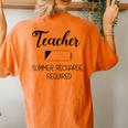 Teacher Summer Recharge Required Teacher School Elementary Women's Oversized Comfort T-Shirt Back Print Yam