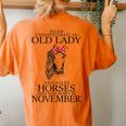 Never Underestimate An Old Lady Who Loves Horses November Women's Oversized Comfort T-Shirt Back Print Yam