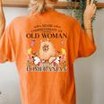 Never Underestimate An Old Woman With A Pomeranian Women's Oversized Comfort T-Shirt Back Print Yam