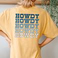 Blue Wild West Western Rodeo Yeehaw Howdy Cowgirl Country Women's Oversized Comfort T-Shirt Back Print Mustard