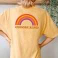 Choose Kind Retro Rainbow Choose Kind Women's Oversized Comfort T-Shirt Back Print Mustard