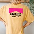 Cowgirls Dont Cry Western Leopard Cowgirl Women's Oversized Comfort T-Shirt Back Print Mustard