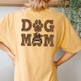 Dog Mom Leopard Messy Bun Dogs Lover Women's Oversized Comfort T-Shirt Back Print Mustard