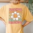 Groovy Preschool Cute Back To School First Day Of Pre K Women's Oversized Comfort T-Shirt Back Print Mustard