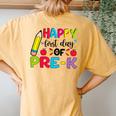 Happy First Day Of Pre-K Girls Boys Teacher Pre-K Team Women's Oversized Comfort T-Shirt Back Print Mustard