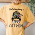 Kinda Busy Being A Cat Mom Messy Bun Life Hair Glasses Women's Oversized Comfort T-Shirt Back Print Mustard
