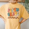 Oh Hey Fifth Grade Cute 5Th Grade Team Back To School 2023 Women's Oversized Comfort T-Shirt Back Print Mustard