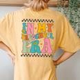 In My Preschool Era Groovy Back To School Preschool Teacher Women's Oversized Comfort T-Shirt Back Print Mustard
