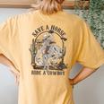 Save A Horse Ride A Cowboy Bull Western For Women's Oversized Comfort T-Shirt Back Print Mustard