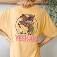 Vintage Yeehaw Howdy Rodeo Western Country Southern Cowgirl Women's Oversized Comfort T-Shirt Back Print Mustard